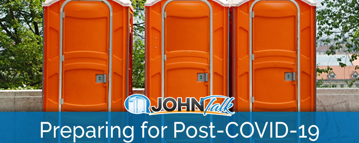 Preparing Your Portable Toilet Business for the Post-COVID-19 Landscape