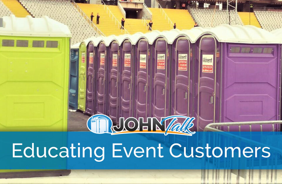 Educating Customers About Portable Sanitation at Events